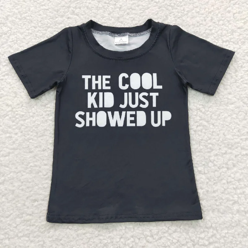 BT0220 Black The Cool Kid Just Showed Up Boys Short Sleeve Top T-shirts Athletic Men's High