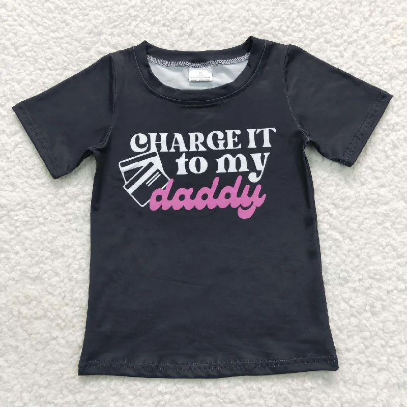 GT0314  Charge it to my Daddy  Pink Black Girls Short Sleeve Top T-shirts Cool Men's Skate